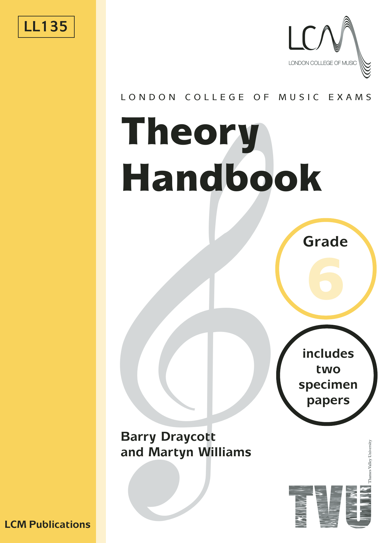 Download Barry Draycott and Martyn Williams LCME Theory Handbook Grade 6 Sheet Music and learn how to play Instrumental Method PDF digital score in minutes