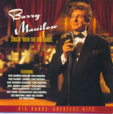 Download or print Barry Manilow Singin' With The Big Bands Sheet Music Printable PDF -page score for Pop / arranged Piano, Vocal & Guitar Chords (Right-Hand Melody) SKU: 1351713.