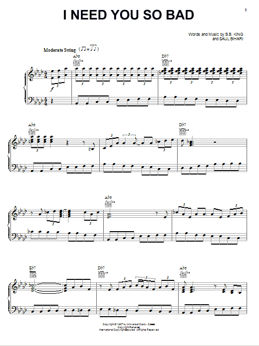 Download B.B. King I Need You So Bad Sheet Music and learn how to play Piano, Vocal & Guitar (Right-Hand Melody) PDF digital score in minutes