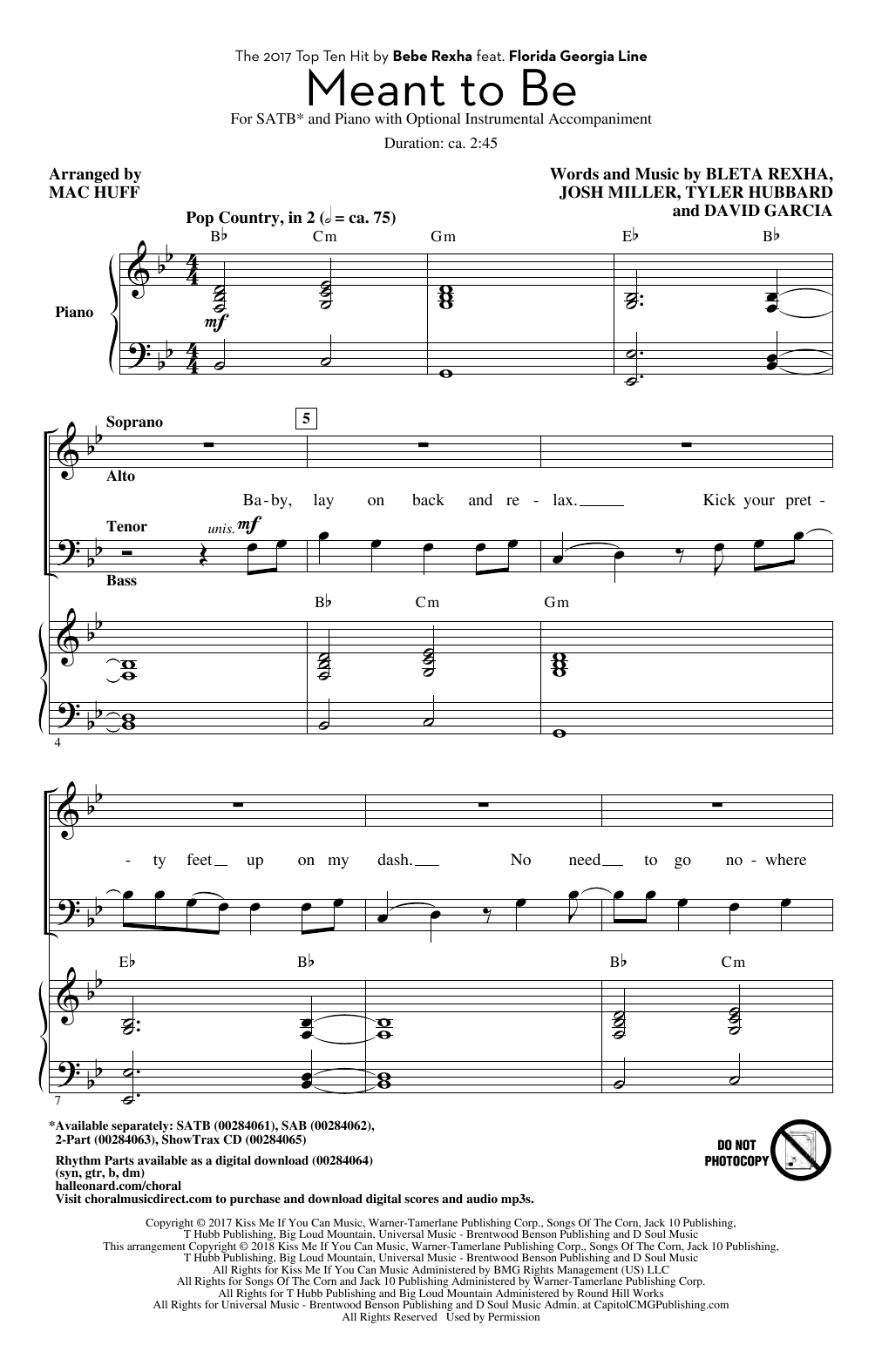 Download Bebe Rexha Meant To Be (feat. Florida Georgia Line) (arr. Mac Huff) Sheet Music and learn how to play SATB Choir PDF digital score in minutes