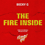 Download or print Becky G The Fire Inside (from Flamin' Hot) Sheet Music Printable PDF -page score for Film/TV / arranged Piano, Vocal & Guitar Chords (Right-Hand Melody) SKU: 1403126.
