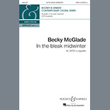 Download or print Becky McGlade In The Bleak Midwinter Sheet Music Printable PDF -page score for Christmas / arranged SATB Choir SKU: 1212917.
