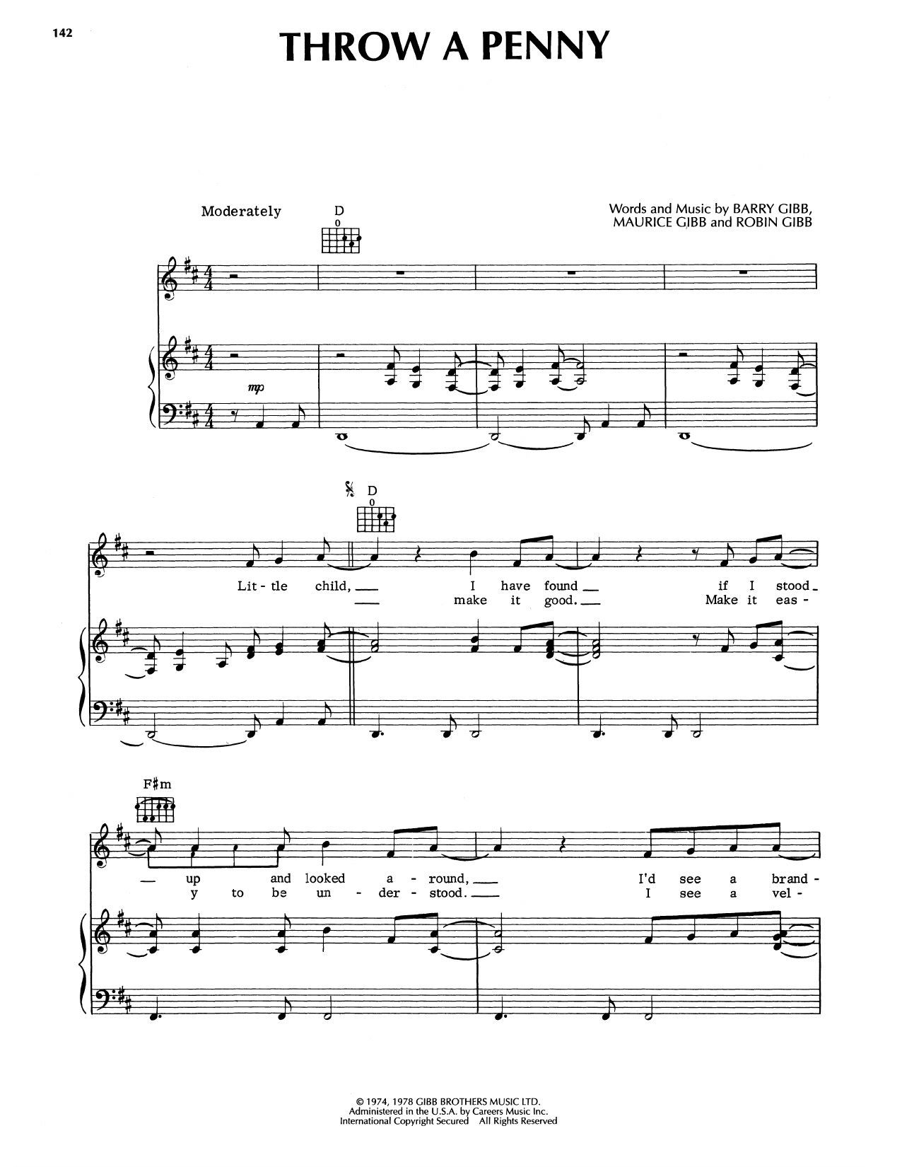 Download Bee Gees Throw A Penny Sheet Music and learn how to play Piano, Vocal & Guitar Chords (Right-Hand Melody) PDF digital score in minutes