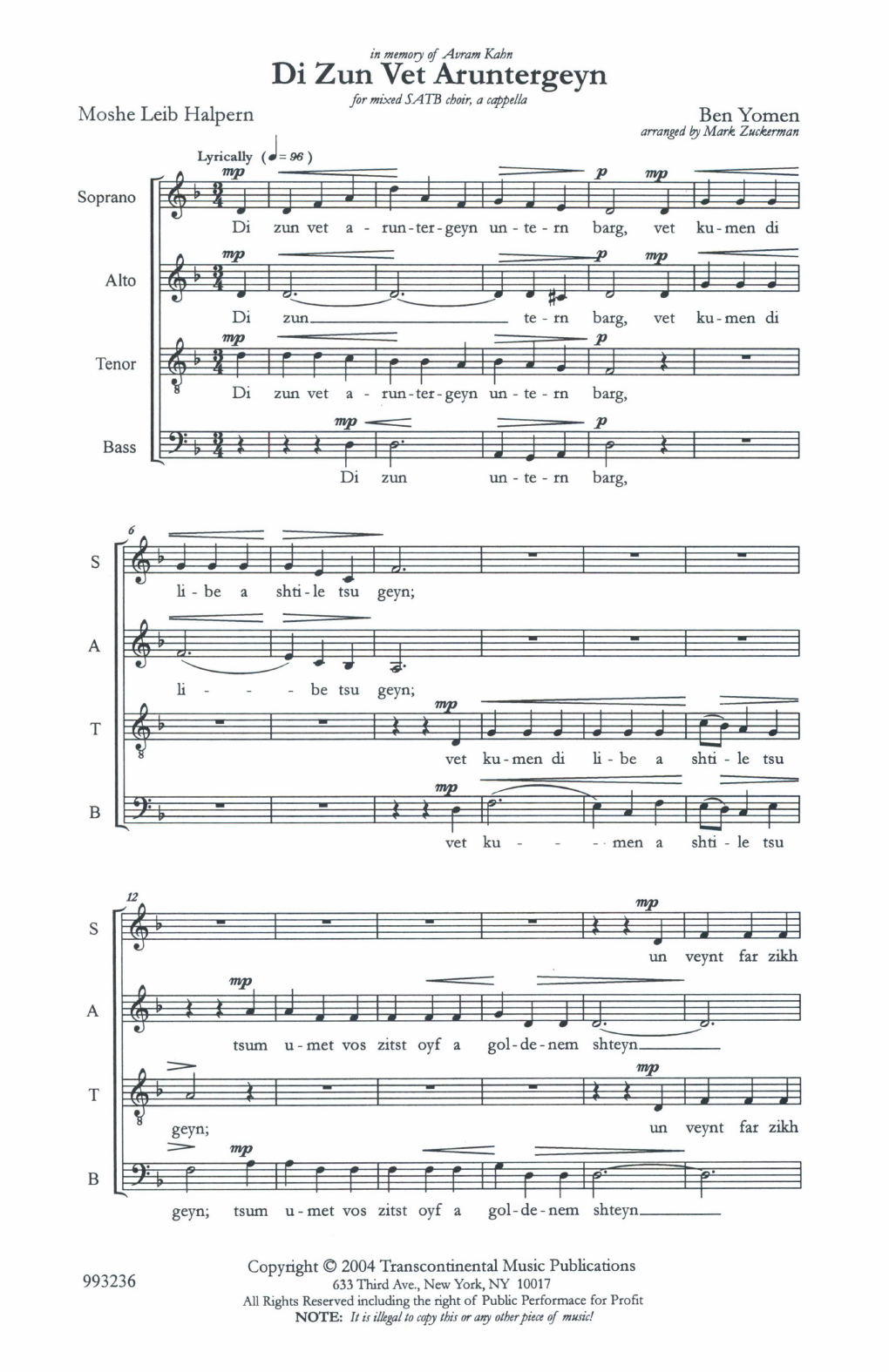 Download Ben Yomin Di Zun Vet Aruntergeyn (The Sun Will Set) (arr. Mark Zuckerman) Sheet Music and learn how to play SATB Choir PDF digital score in minutes