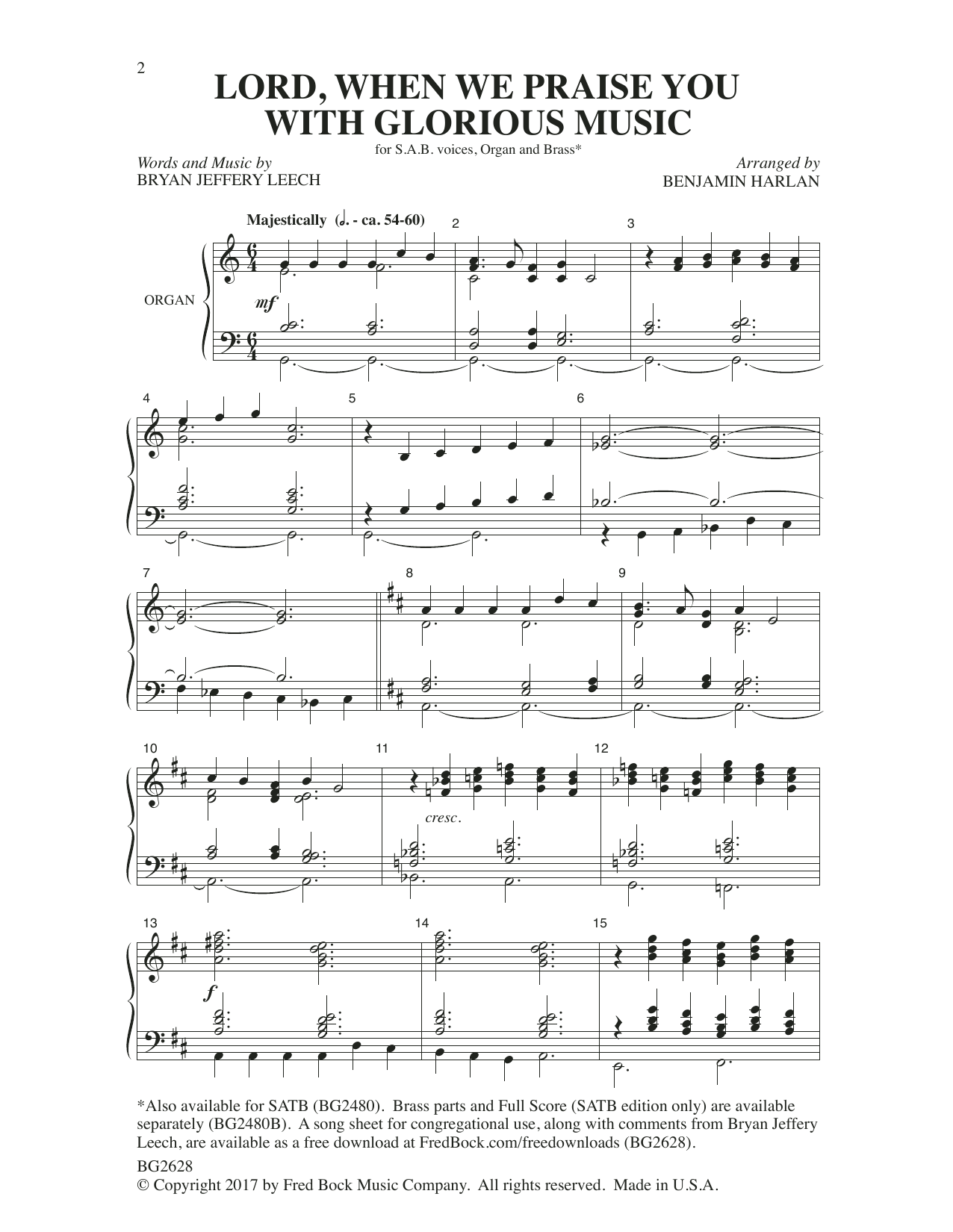 Download Benjamin Harlan Lord, When We Praise You with Glorious Music Sheet Music and learn how to play SAB Choir PDF digital score in minutes