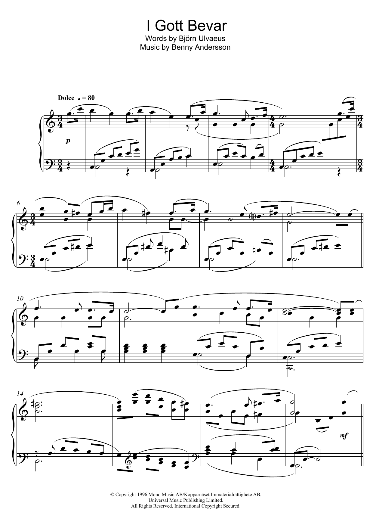 Download Benny Andersson I Gott Bevar Sheet Music and learn how to play Piano PDF digital score in minutes
