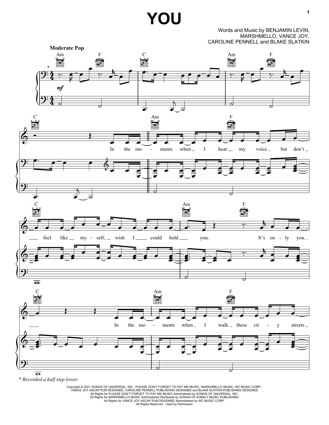 Download benny blanco You (with Marshmello & Vance Joy) Sheet Music and learn how to play Piano, Vocal & Guitar Chords (Right-Hand Melody) PDF digital score in minutes