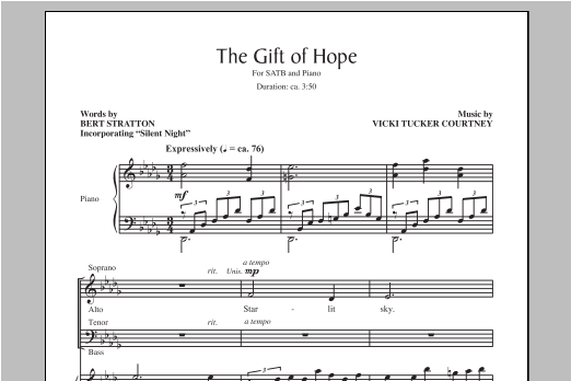 Download Vicki Tucker Courtney The Gift Of Hope Sheet Music and learn how to play SATB PDF digital score in minutes