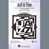 Download or print Betty Comden, Adolph Green & Jule Styne Just In Time (from Bells Are Ringing) (arr. Steve Zegree) Sheet Music Printable PDF -page score for Broadway / arranged SATB Choir SKU: 586822.