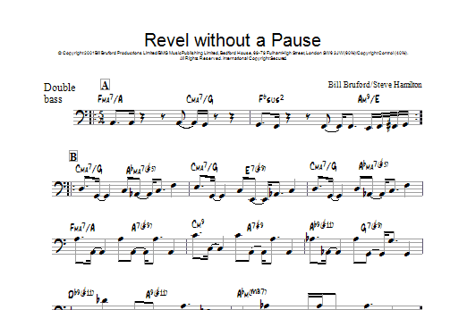 Download Bill Bruford Revel Without A Pause Sheet Music and learn how to play Double Bass PDF digital score in minutes