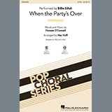 Download or print Billie Eilish when the party's over (arr. Mac Huff) Sheet Music Printable PDF -page score for Pop / arranged SSA Choir SKU: 452877.