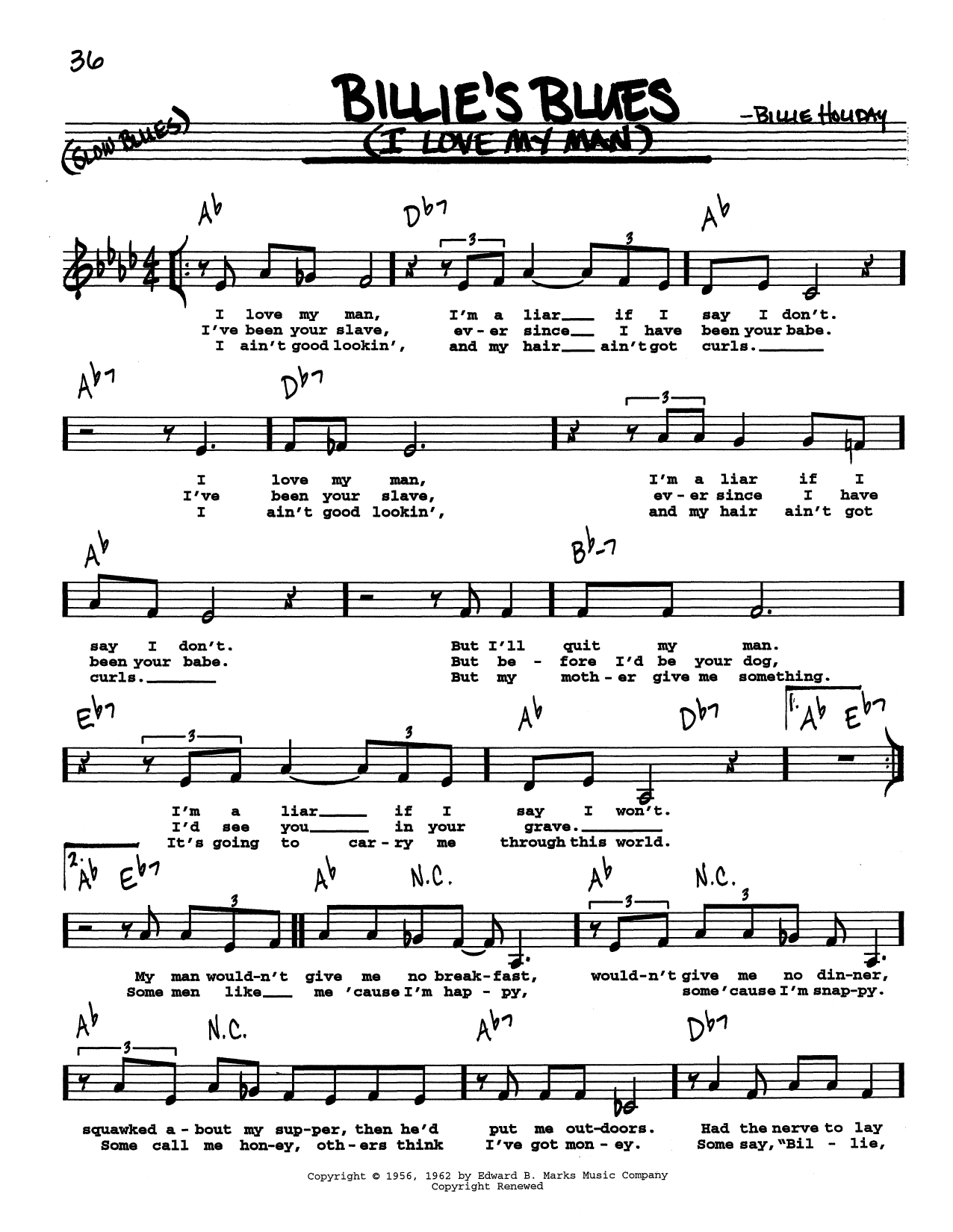 Download Billie Holiday Billie's Blues (I Love My Man) (Low Voice) Sheet Music and learn how to play Real Book – Melody, Lyrics & Chords PDF digital score in minutes