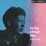 Download or print Billie Holiday The Lady Sings The Blues Sheet Music Printable PDF -page score for Jazz / arranged Real Book - Melody & Chords - Bass Clef Instruments SKU: 62137.