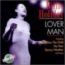 Download or print Billie Holiday Lover Man (Oh, Where Can You Be?) Sheet Music Printable PDF -page score for Jazz / arranged Real Book - Melody, Lyrics & Chords - C Instruments SKU: 61028.