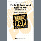 Download or print Billy Joel It's Still Rock And Roll To Me (arr. Roger Emerson) Sheet Music Printable PDF -page score for Pop / arranged 2-Part Choir SKU: 1820719.