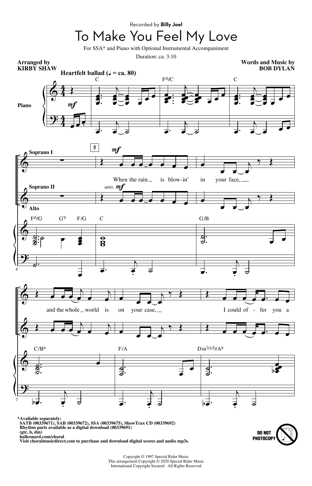 Download Billy Joel To Make You Feel My Love (arr. Kirby Shaw) Sheet Music and learn how to play SSA Choir PDF digital score in minutes