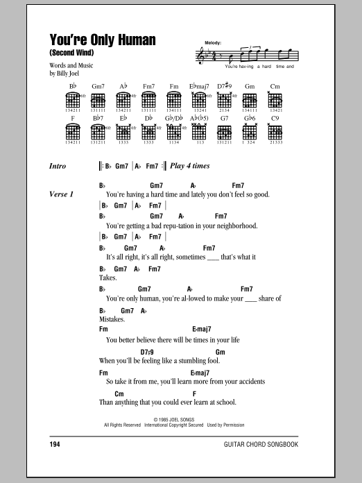 Download Billy Joel You're Only Human (Second Wind) Sheet Music and learn how to play Lyrics & Piano Chords PDF digital score in minutes