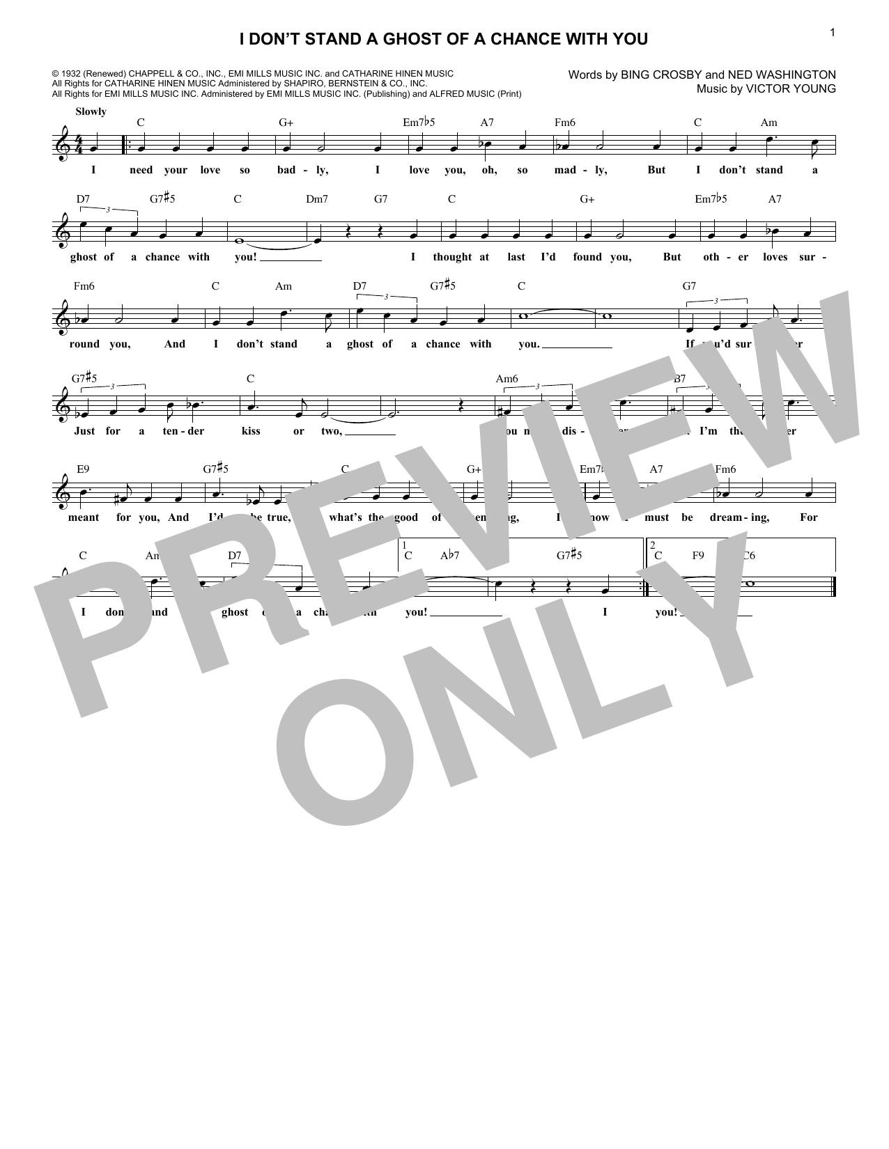 Download Bing Crosby I Don't Stand A Ghost Of A Chance With You Sheet Music and learn how to play Voice PDF digital score in minutes