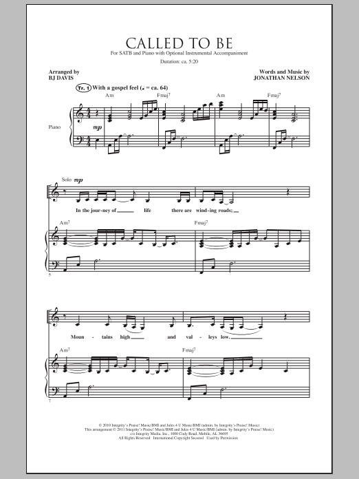 Download BJ Davis Called To Be Sheet Music and learn how to play SATB PDF digital score in minutes