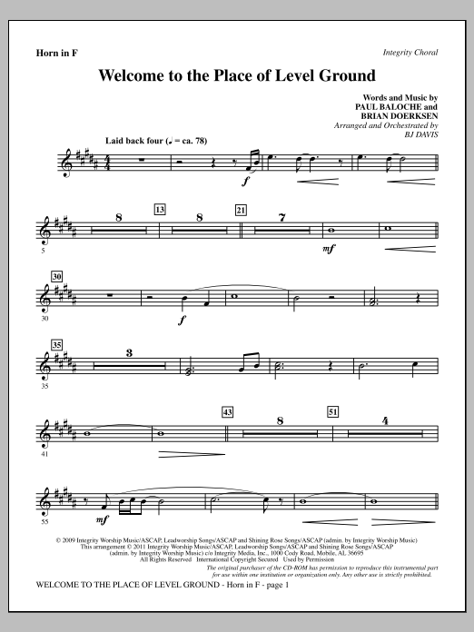 Download BJ Davis Welcome To The Place Of Level Ground - F Horn Sheet Music and learn how to play Choir Instrumental Pak PDF digital score in minutes