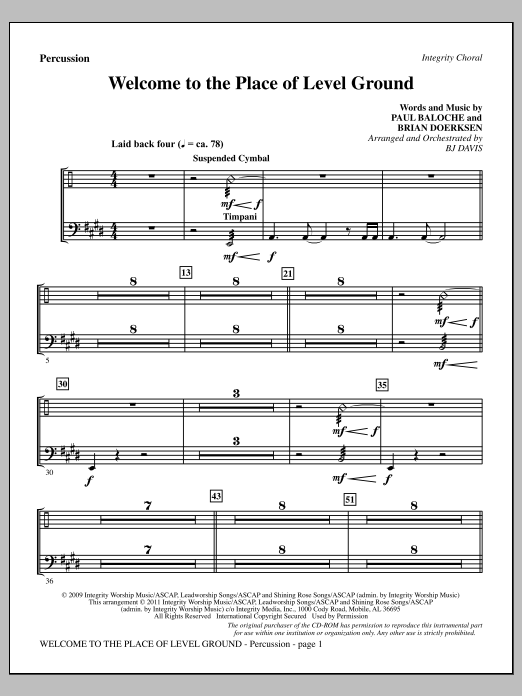 Download BJ Davis Welcome To The Place Of Level Ground - Percussion Sheet Music and learn how to play Choir Instrumental Pak PDF digital score in minutes