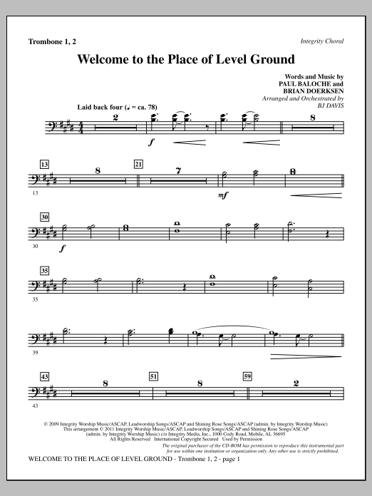 Download BJ Davis Welcome To The Place Of Level Ground - Trombone 1 & 2 Sheet Music and learn how to play Choir Instrumental Pak PDF digital score in minutes