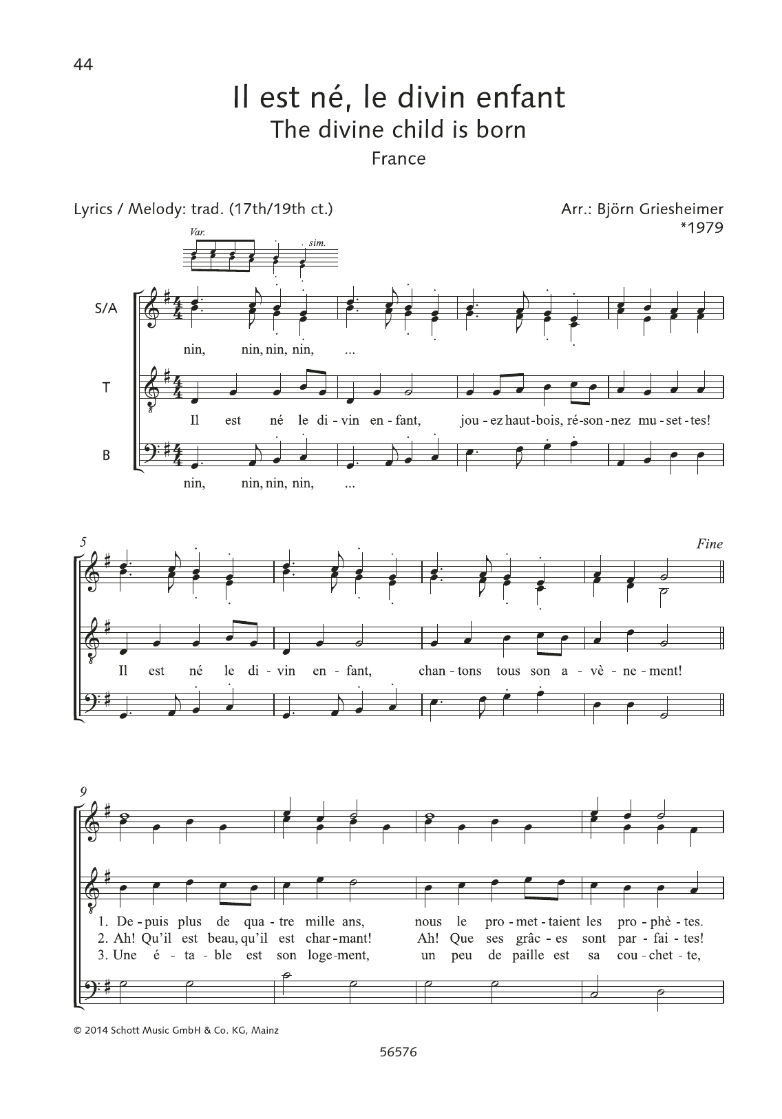 Download Björn Griesheimer Il Est Ne, Le Divin Enfant Sheet Music and learn how to play SATB Choir PDF digital score in minutes