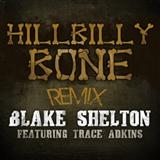 Download or print Blake Shelton Hillbilly Bone (feat. Trace Adkins) Sheet Music Printable PDF -page score for Pop / arranged Piano, Vocal & Guitar (Right-Hand Melody) SKU: 74115.