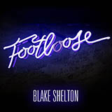 Download or print Blake Shelton Footloose Sheet Music Printable PDF -page score for Pop / arranged Piano, Vocal & Guitar (Right-Hand Melody) SKU: 86986.