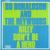 Download or print Bo Donaldson and the Heywoods Billy Don't Be A Hero Sheet Music Printable PDF -page score for Rock / arranged Ukulele SKU: 152076.
