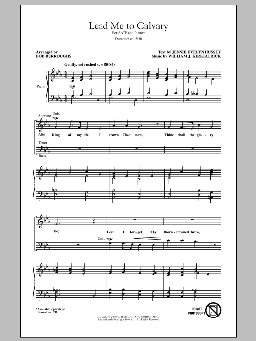 Download William J. Kirkpatrick Lead Me To Calvary (arr. Bob Burroughs) Sheet Music and learn how to play SATB PDF digital score in minutes