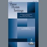 Download or print Bob Burroughs Three Hymn Settings Sheet Music Printable PDF -page score for American / arranged SATB Choir SKU: 283187.