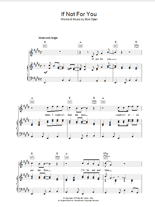 Download Bob Dylan If Not For You Sheet Music and learn how to play Piano, Vocal & Guitar (Right-Hand Melody) PDF digital score in minutes