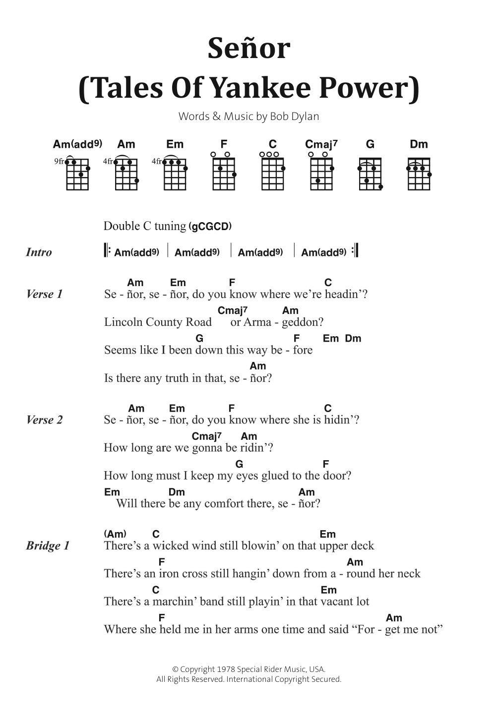 Download Bob Dylan Señor (Tales Of Yankee Power) Sheet Music and learn how to play Ukulele Lyrics & Chords PDF digital score in minutes