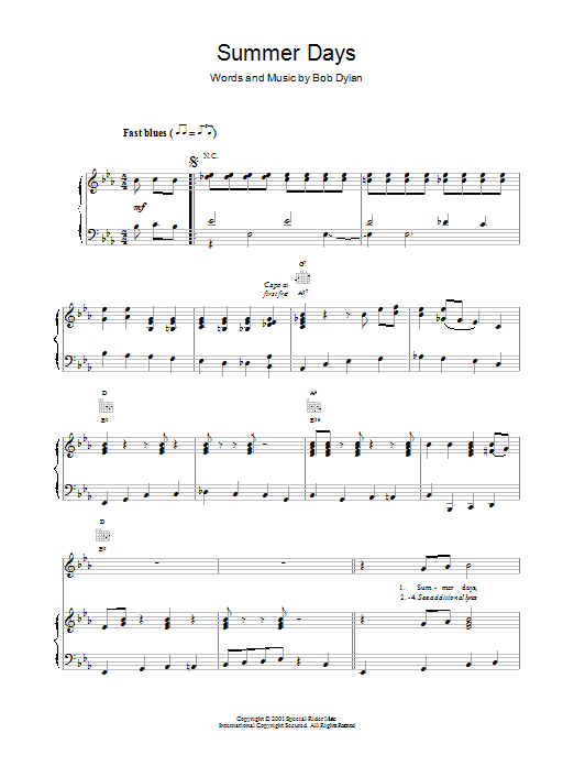 Download Bob Dylan Summer Days Sheet Music and learn how to play Piano, Vocal & Guitar (Right-Hand Melody) PDF digital score in minutes
