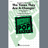 Download or print Bob Dylan The Times They Are A-Changin' (arr. Audrey Snyder) Sheet Music Printable PDF -page score for Pop / arranged 2-Part Choir SKU: 1579926.