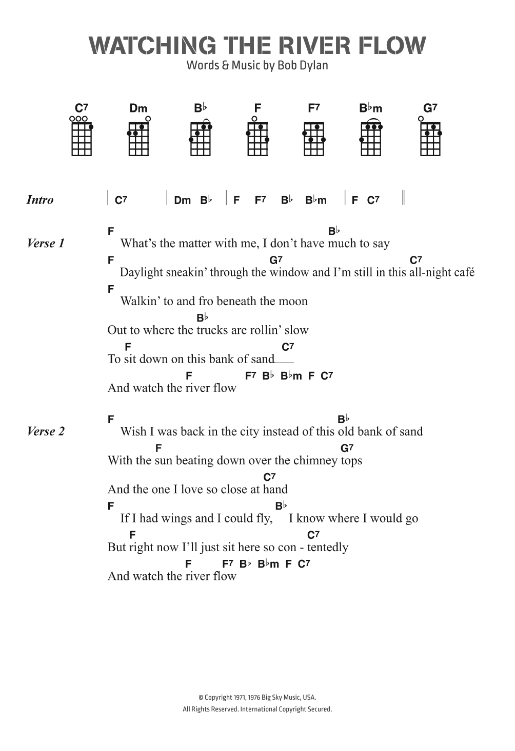 Download Bob Dylan Watching The River Flow Sheet Music and learn how to play Ukulele Lyrics & Chords PDF digital score in minutes