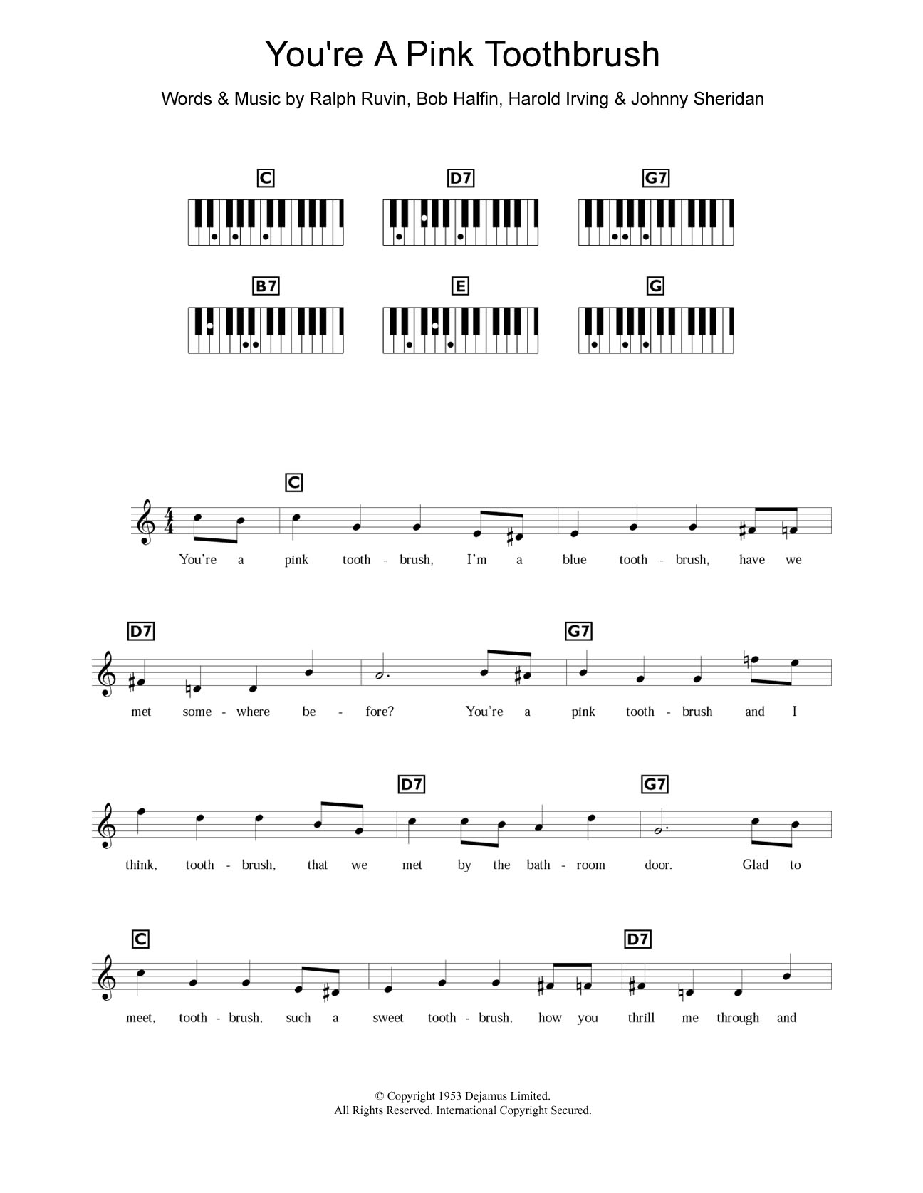 Download Bob Halfin You're A Pink Toothbrush Sheet Music and learn how to play Piano & Vocal PDF digital score in minutes