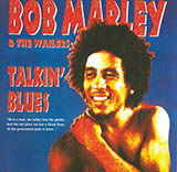 Download or print Bob Marley Talkin' Blues Sheet Music Printable PDF -page score for Reggae / arranged Lyrics & Chords SKU: 41933.