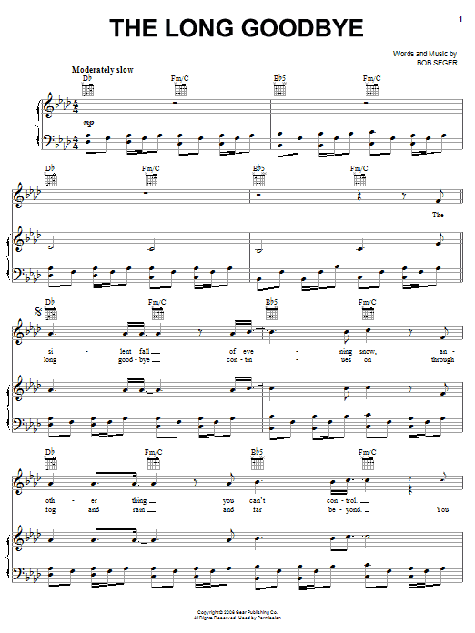 Download Bob Seger The Long Goodbye Sheet Music and learn how to play Piano, Vocal & Guitar (Right-Hand Melody) PDF digital score in minutes