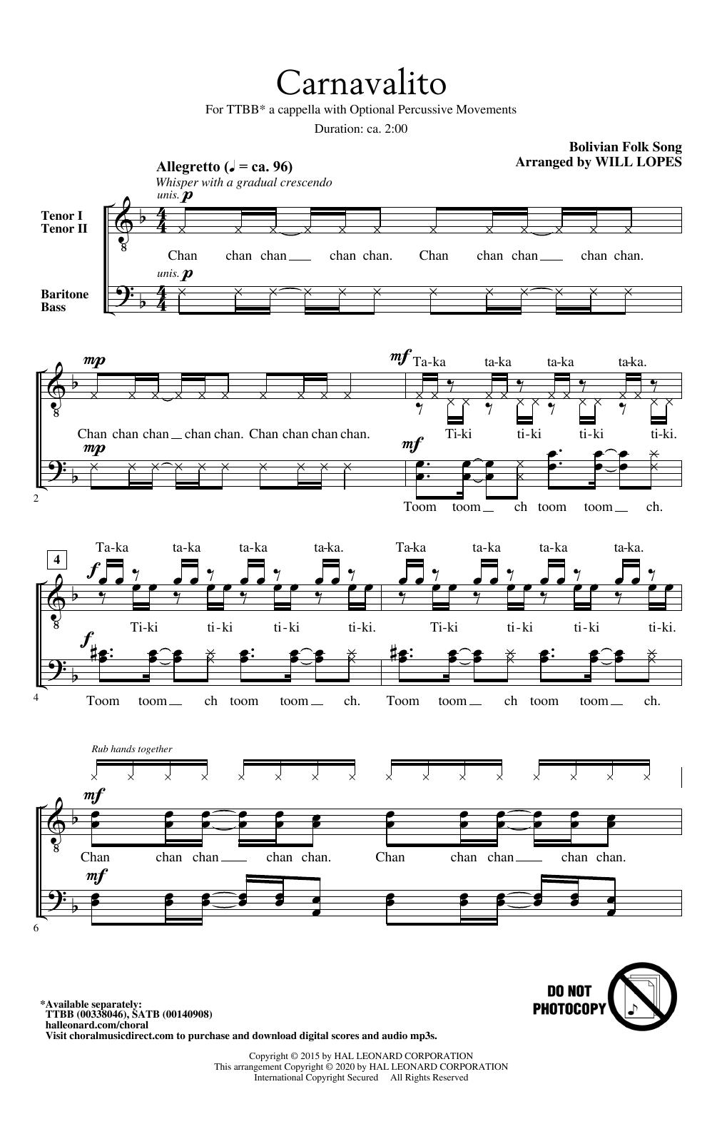 Download Bolivian Folk Song Carnavalito (arr. Will Lopes) Sheet Music and learn how to play TTBB Choir PDF digital score in minutes