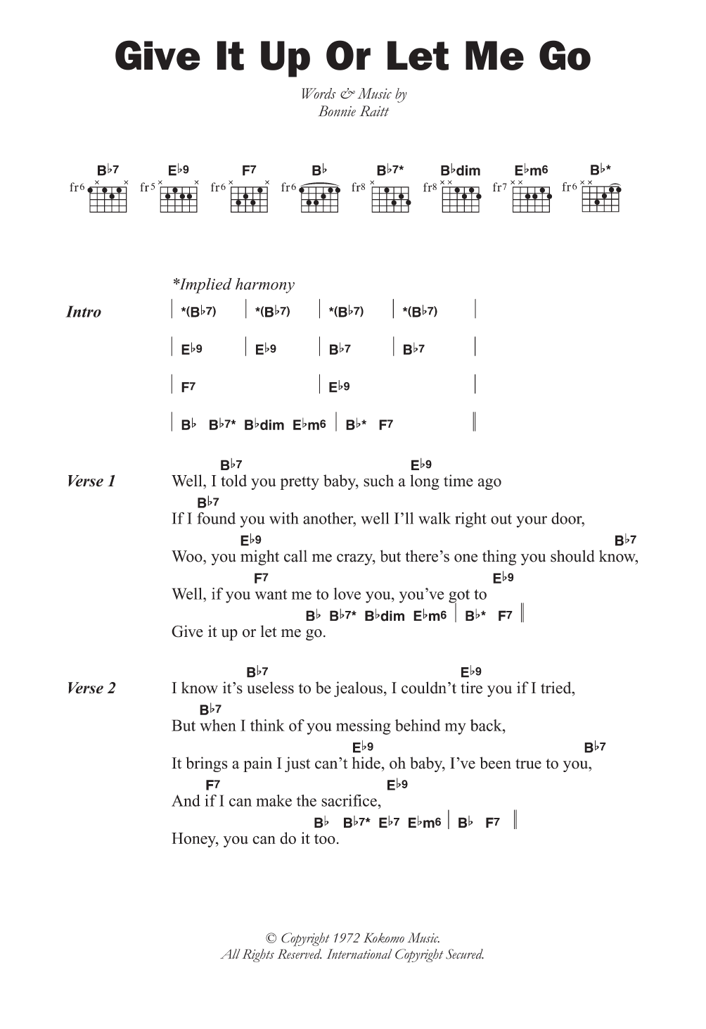 Download Bonnie Raitt Give It Up Or Let Me Go Sheet Music and learn how to play Lyrics & Chords PDF digital score in minutes