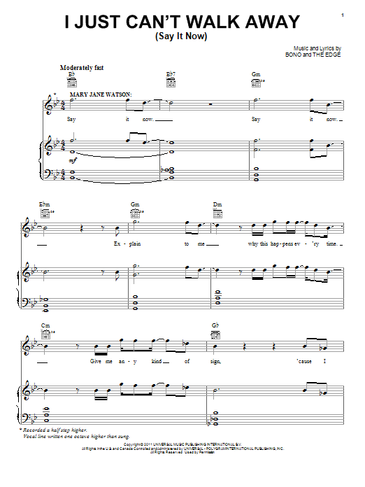 Download Bono & The Edge I Just Can't Walk Away (Say It Now) Sheet Music and learn how to play Piano, Vocal & Guitar (Right-Hand Melody) PDF digital score in minutes