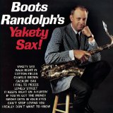 Download or print Boots Randolph Yakety Sax Sheet Music Printable PDF -page score for Pop / arranged Alto Saxophone SKU: 196507.