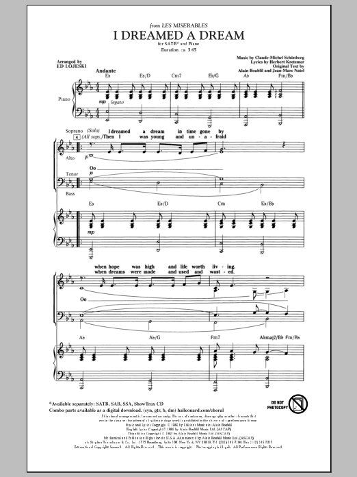 Download Boublil and Schonberg I Dreamed A Dream (from Les Miserables) (arr. Ed Lojeski) Sheet Music and learn how to play SATB PDF digital score in minutes