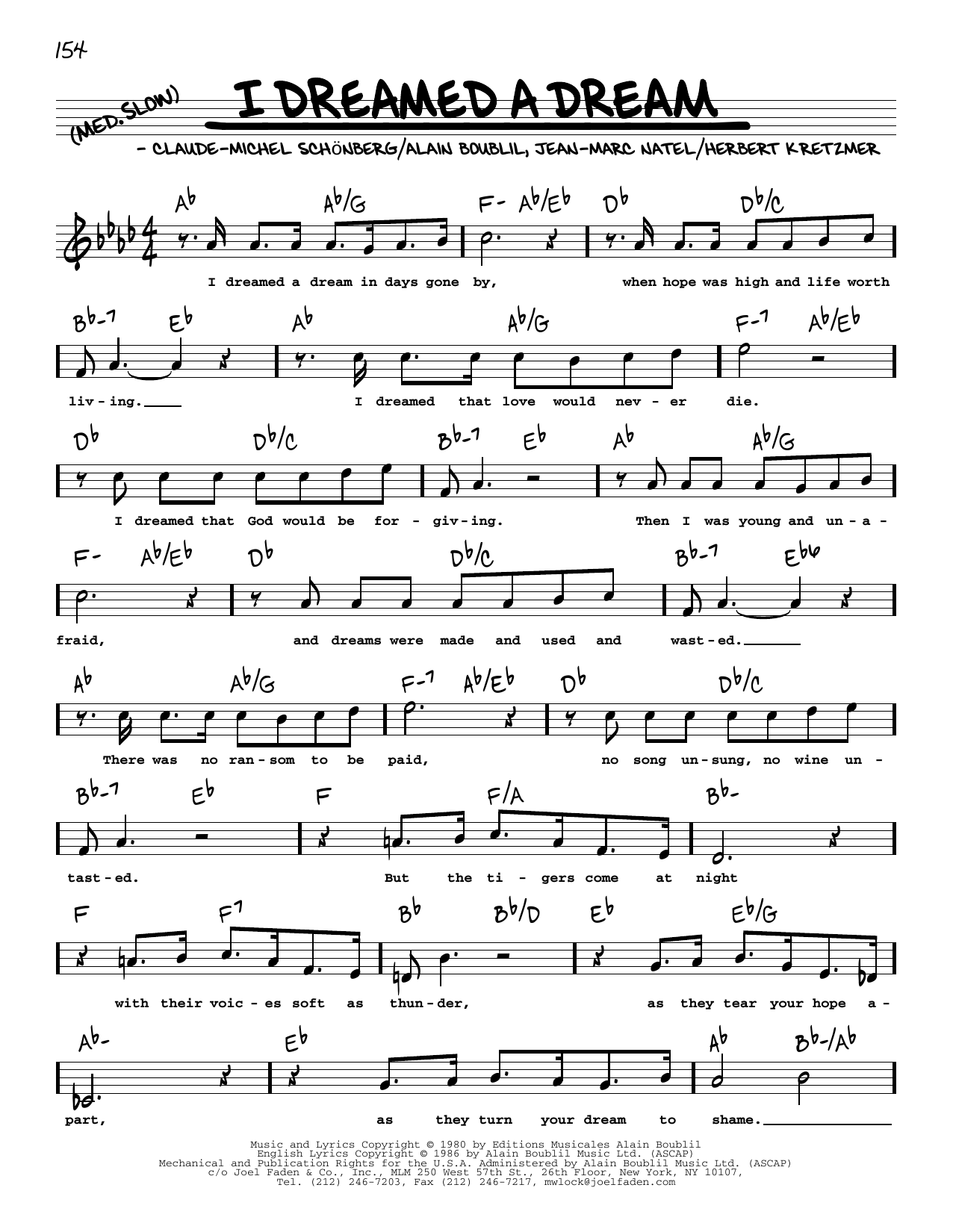 Download Boublil & Schonberg I Dreamed A Dream (from Les Miserables) (High Voice) Sheet Music and learn how to play Real Book – Melody, Lyrics & Chords PDF digital score in minutes