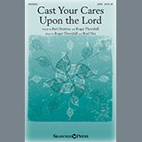 Download or print Brad Nix Cast Your Cares Upon The Lord Sheet Music Printable PDF -page score for Sacred / arranged SATB SKU: 151129.
