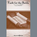 Download or print Brad Nix Faith For The Battle Sheet Music Printable PDF -page score for Religious / arranged SATB SKU: 156986.