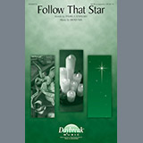 Download or print Brad Nix Follow That Star Sheet Music Printable PDF -page score for Sacred / arranged SATB SKU: 251255.
