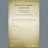 Download or print Brad Nix Let Us Give Thanks To The Lord Sheet Music Printable PDF -page score for Sacred / arranged Choral SKU: 157150.